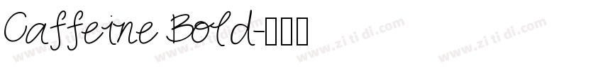 Caffeine Bold字体转换
